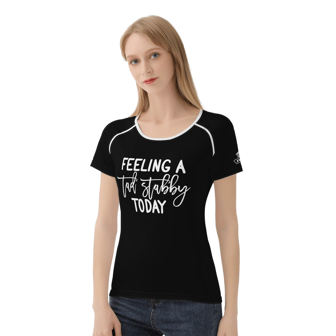 Womens FREEDOM T shirt- FEELING STABBY