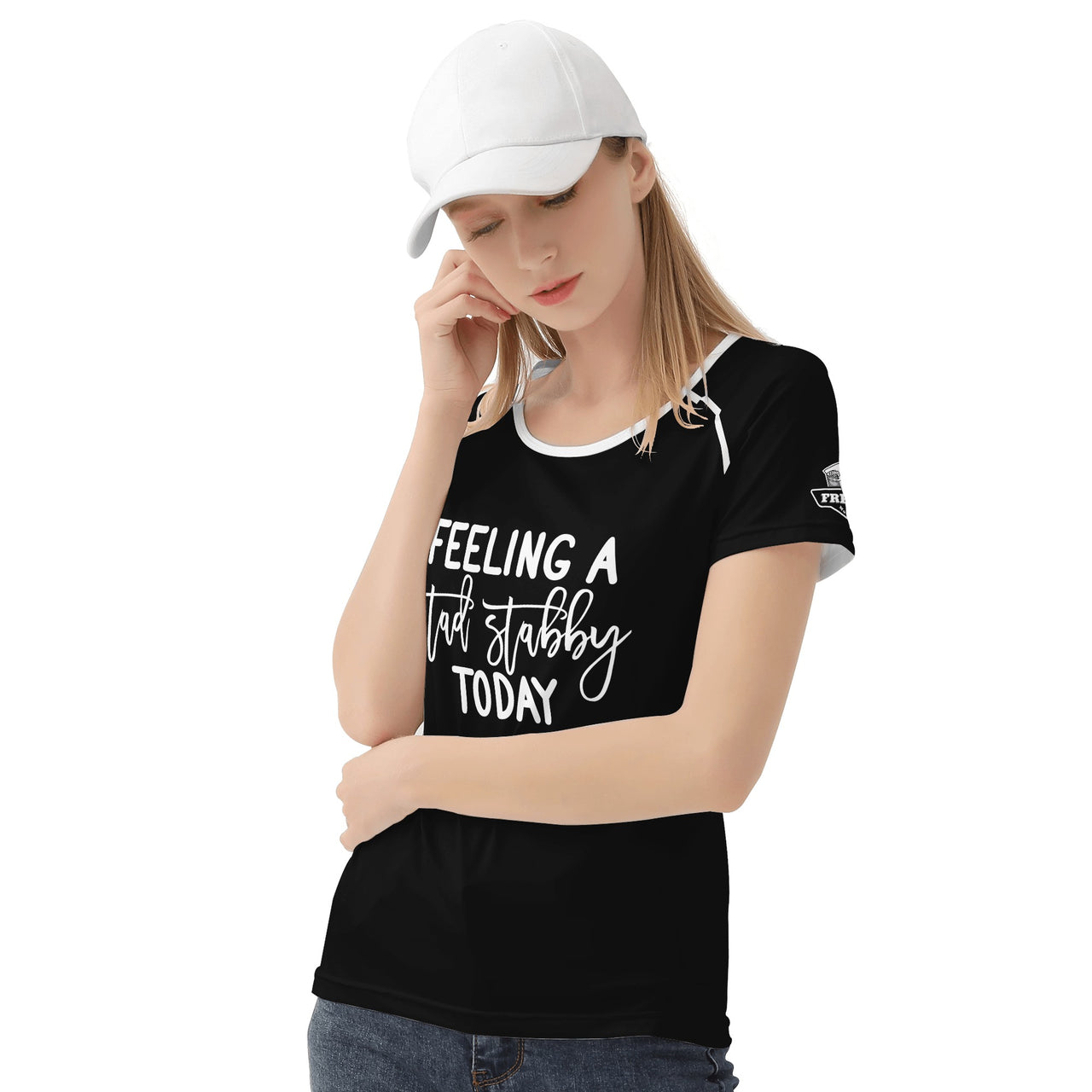 Womens FREEDOM T shirt- FEELING STABBY
