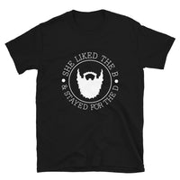Thumbnail for She Liked The B T-Shirt