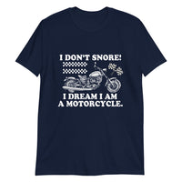 Thumbnail for I Dream I Am A Motorcycle T-Shirt