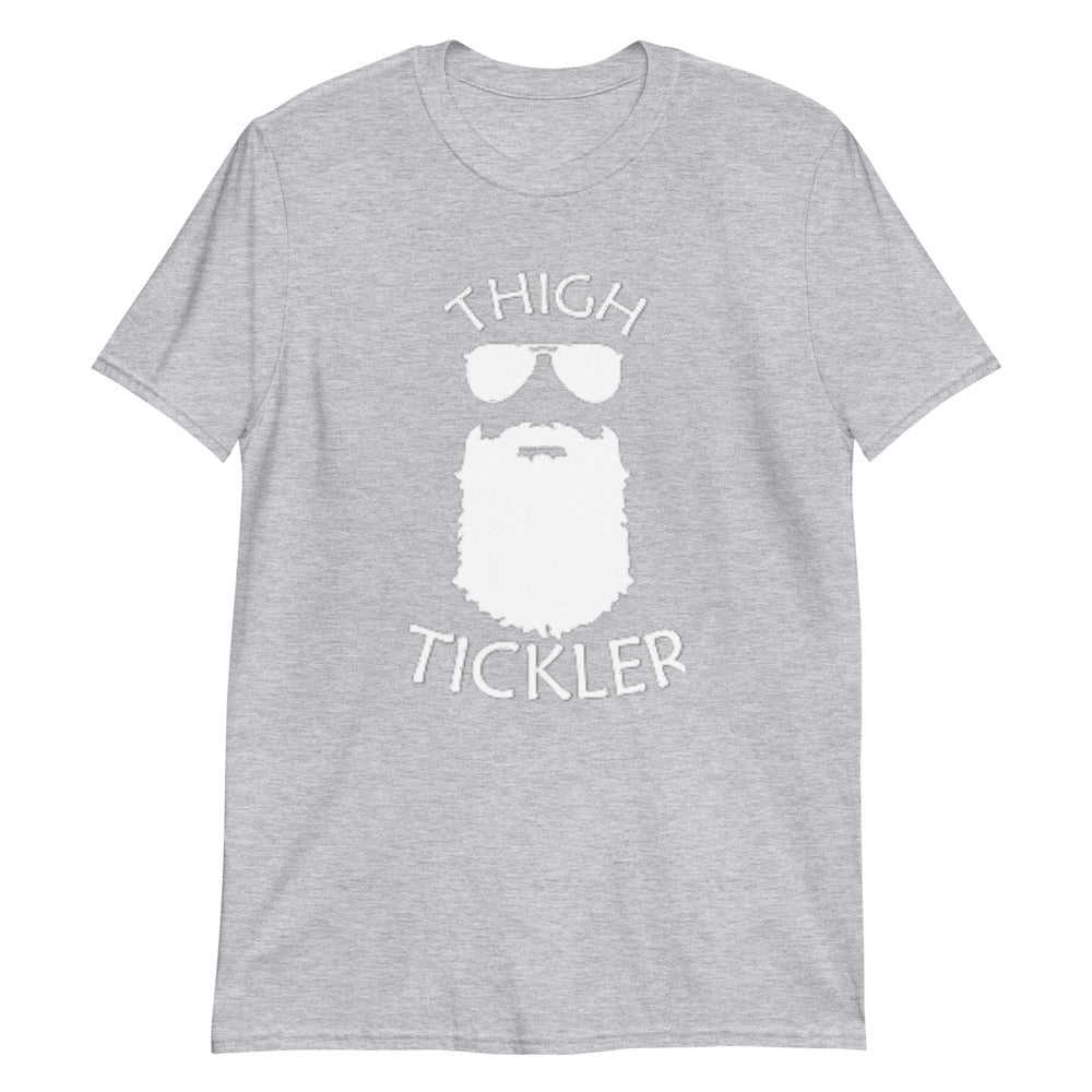 Thigh Tickler T-Shirt
