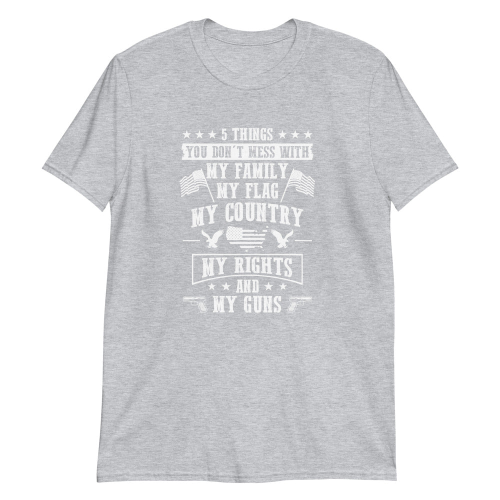 Don't Mess With T-Shirt