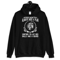 Thumbnail for You Don't Always Need A Plan Hoodie