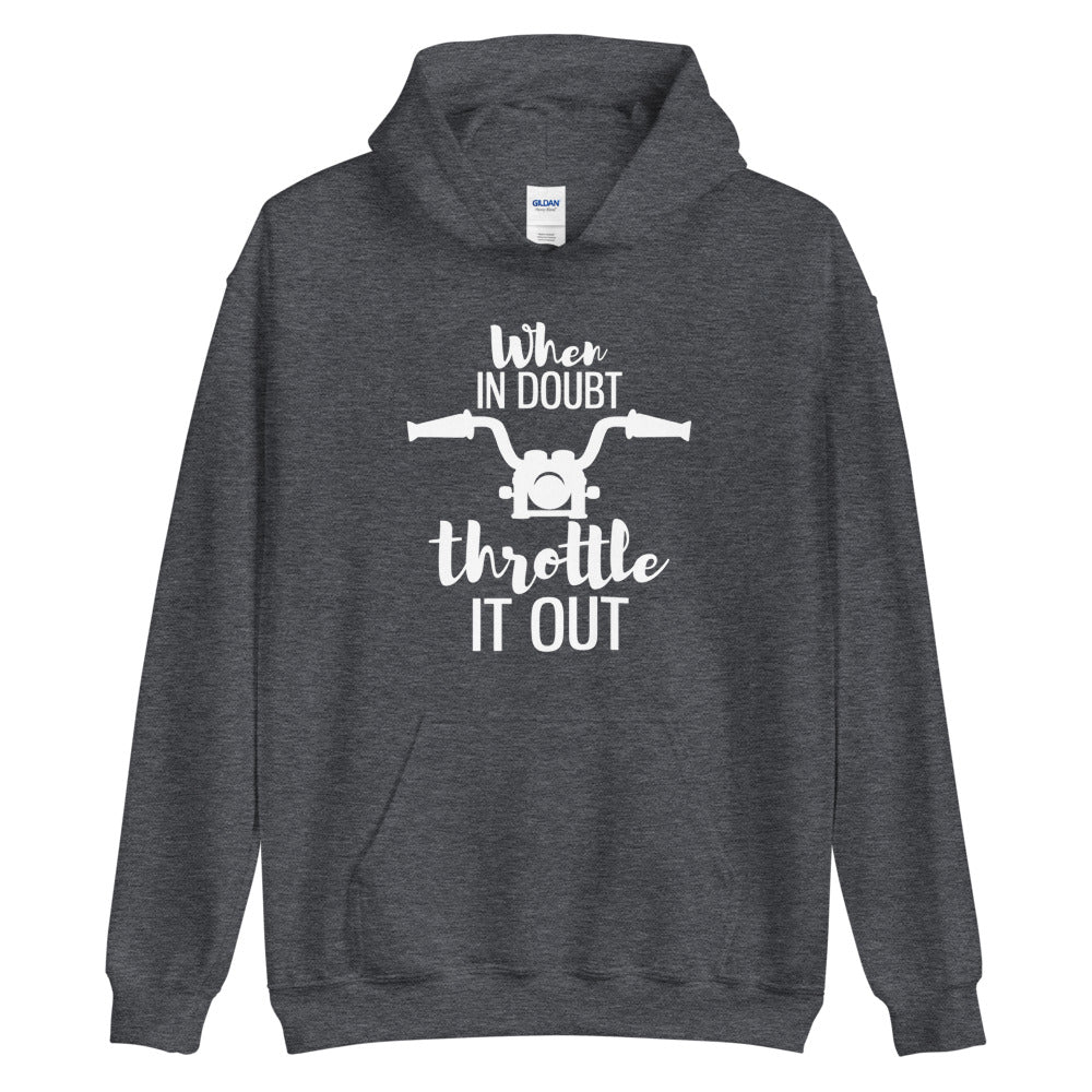 When In Doubt Hoodie