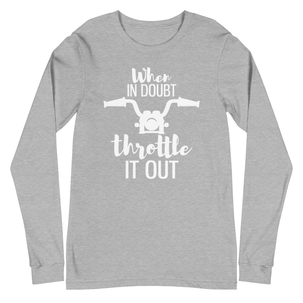 When In Doubt Long Sleeve
