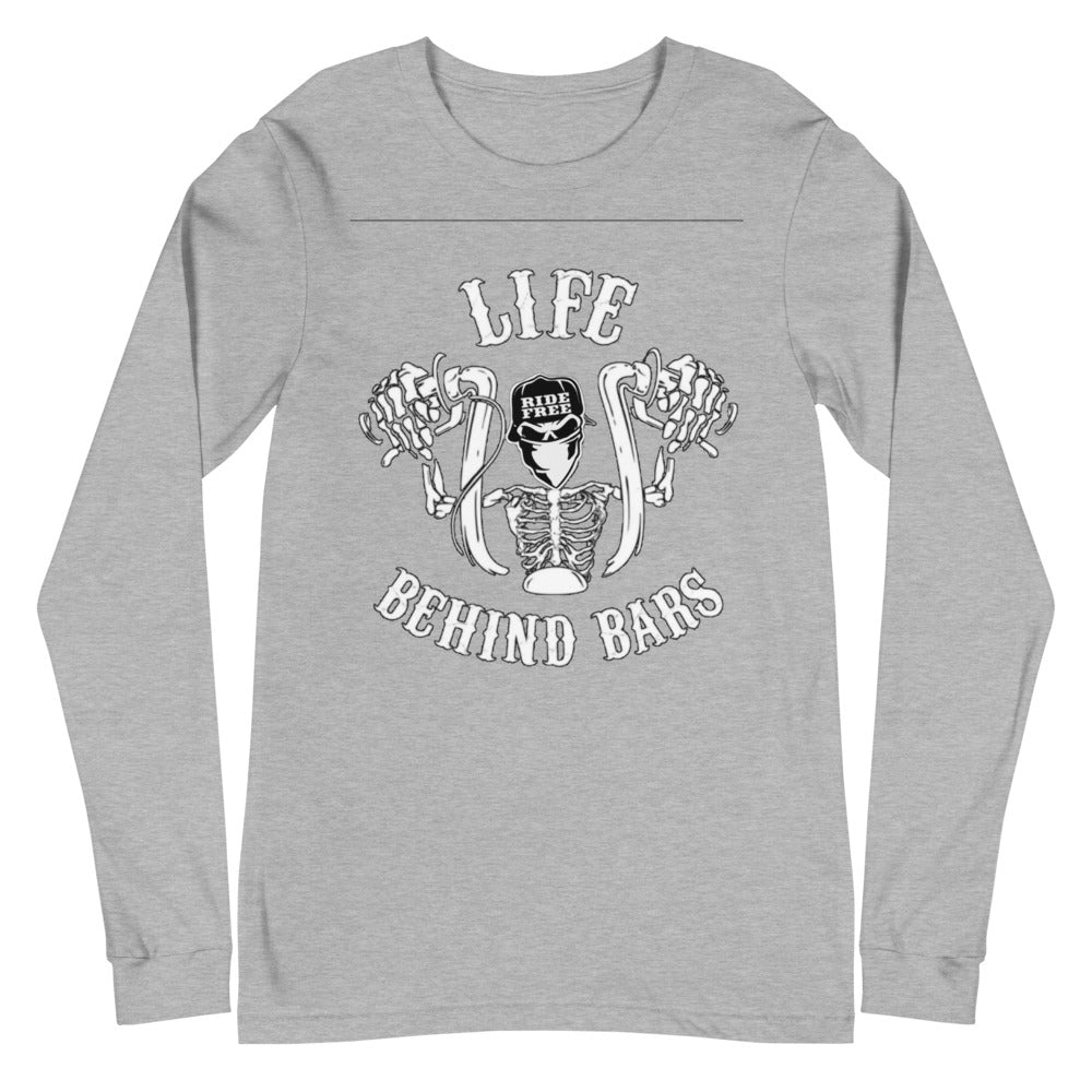 Life Behind Bars Long Sleeve