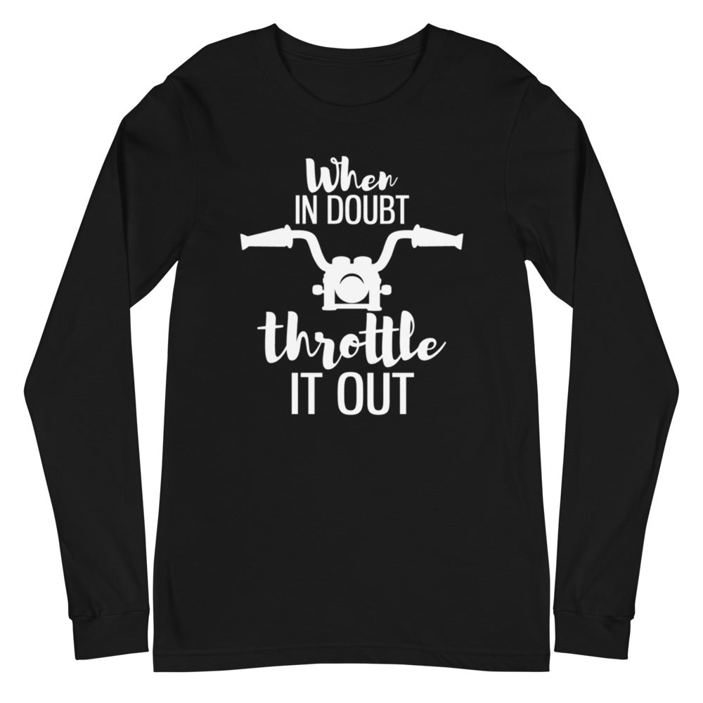 When In Doubt Long Sleeve