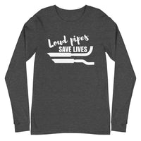 Thumbnail for Loud Pipes Save Lives Long Sleeve