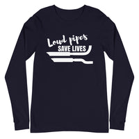 Thumbnail for Loud Pipes Save Lives Long Sleeve