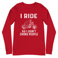 Thumbnail for Ride So I Don't Long Sleeve